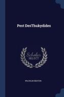 Pest Desthukydides di Wilhelm Ebstein edito da Sagwan Press