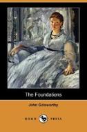 The Foundations (dodo Press) di John Galsworthy edito da Dodo Press