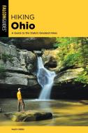 Hiking Ohio di Mary Reed edito da Rowman & Littlefield
