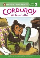 Corduroy Writes a Letter di Alison Inches edito da PORTFOLIO