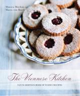 The Viennese Kitchen: Tante Hertha's Book of Family Recipes di Monica Meehan, Maria Von Baich edito da Interlink Books