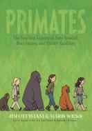 Primates di Jim Ottaviani, Maris Wicks edito da Macmillan USA