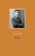 OEuvres di Franz Kafka edito da Books on Demand