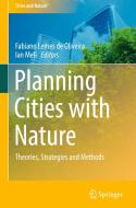 Planning Cities with Nature edito da Springer-Verlag GmbH