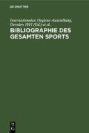Bibliographie des gesamten Sports edito da De Gruyter