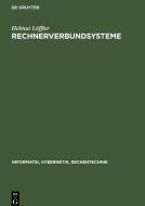 Rechnerverbundsysteme di Helmut Löffler edito da De Gruyter