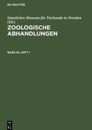Zoologische Abhandlungen, Band 34, Heft 1, Zoologische Abhandlungen Band 34, Heft 1 edito da De Gruyter