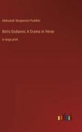 Boris Godunov; A Drama in Verse di Aleksandr Sergeevich Pushkin edito da Outlook Verlag