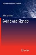 Sound and Signals di Mikio Tohyama edito da Springer Berlin Heidelberg