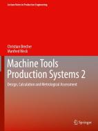 Machine Tools Production Systems 2 di Manfred Weck, Christian Brecher edito da Springer Berlin Heidelberg