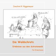 Die Waldschrats edito da Books on Demand