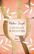 Cherish Whispers di Nalini Singh edito da LYX