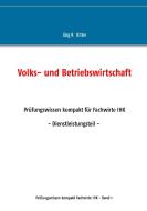 Volks- und Betriebswirtschaft di Jörg P. Ritter edito da Books on Demand