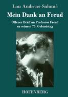 Mein Dank an Freud di Lou Andreas-Salomé edito da Hofenberg