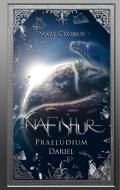 Nafishur - Praeludium Dariel di Mary Cronos edito da Books on Demand