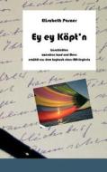 Ey ey Käpt`n di Elisabeth Posner edito da Books on Demand