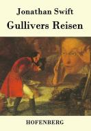 Gullivers Reisen di Jonathan Swift edito da Hofenberg