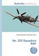 No. 225 Squadron Raf edito da Book On Demand Ltd.