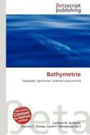 Bathymetrie edito da Betascript Publishing