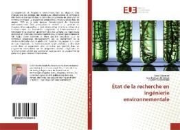 État de la recherche en ingénierie environnementale di Saeid Eslamian, Kaveh Ostad-Ali-Askari, Hossein Talebmorad edito da Editions universitaires europeennes EUE