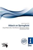 Attack On Springfield edito da Duc