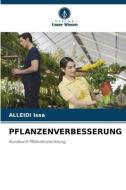 PFLANZENVERBESSERUNG di Alleidi Issa edito da Verlag Unser Wissen