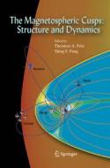 The Magnetospheric Cusps: Structure and Dynamics edito da Springer Netherlands