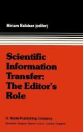Scientific Information Transfer: The Editor's Role edito da Springer Netherlands