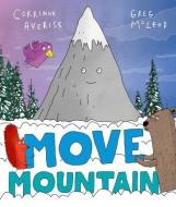 Move Mountain di Corrinne Averiss edito da Oxford University Press
