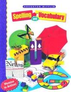 HM Spelling and Vocabulary Level 3 edito da Houghton Mifflin Harcourt (HMH)
