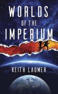 Worlds of the Imperium di Keith Laumer edito da Dover Publications Inc.