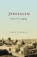 Jerusalem di Simon Goldhill edito da Harvard University Press