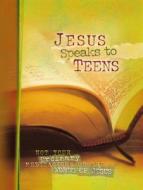 Jesus Speaks to Teens edito da Baker Publishing Group