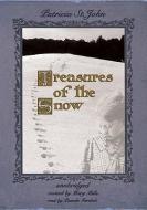 Treasures of the Snow di Patricia St John edito da Blackstone Audiobooks