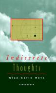 Indiscrete Thoughts di Gian-Carlo Rota edito da Birkhauser Verlag Ag
