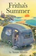 Fritha\'s Summer di Susan Morris edito da Mpress