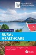 Rural Healthcare edito da Taylor & Francis Ltd