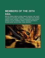 Members of the 29th Dáil di Books Llc edito da Books LLC, Reference Series
