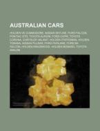 Australian cars di Books Llc edito da Books LLC, Reference Series