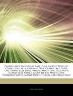 Crater Lakes, Including: Lake Toba, Moun di Hephaestus Books edito da Hephaestus Books