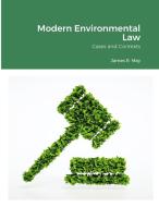 Modern Environmental Law di James May edito da Lulu.com