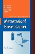 Metastasis Of Breast Cancer edito da Springer-verlag New York Inc.