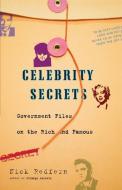 Celebrity Secrets di Nick Redfern edito da Pocket Books