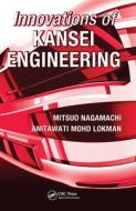 Innovations of Kansei Engineering di Mitsuo (International Kansei Design Institute Nagamachi, Anitawati Mohd Lokman edito da Taylor & Francis Inc