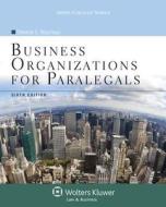 Business Organizations for Paralegals di Deborah E. Bouchoux edito da Wolters Kluwer Law & Business