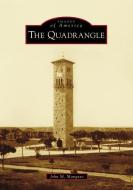The Quadrangle di John M. Manguso edito da ARCADIA PUB (SC)