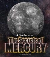 The Secrets of Mercury di Emma Carlson Berne edito da CAPSTONE PR