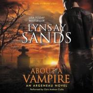 About a Vampire di Lynsay Sands edito da HarperCollins (Blackstone)