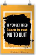 If You Are Tired Learn To Repeat Not To Quit Workbook of Affirmations If You Are Tired Learn To Repeat Not To Quit Workb di Alan Haynes edito da Positive Affirmations Inc