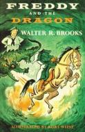 Freddy and the Dragon di Walter R. Brooks edito da Overlook Press